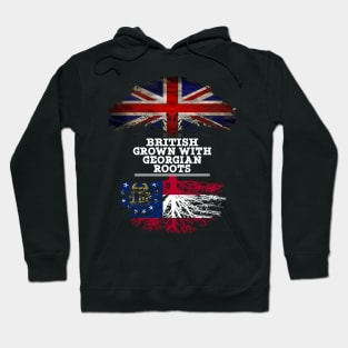 British Grown With Georgian Roots - Gift for Georgian With Roots From Georgia Hoodie